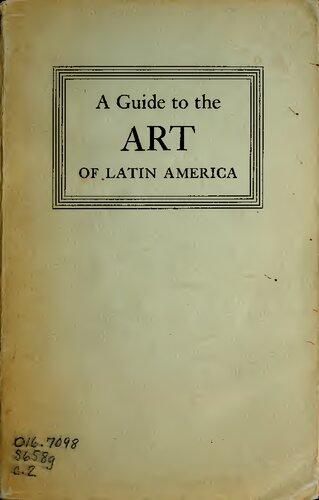 A Guide to the Art of Latin America