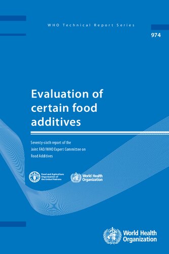 Evaluation of certain food additives