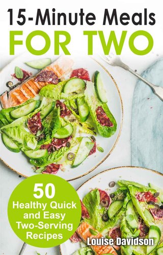 15 Minutes Recipes for Two