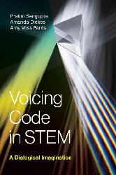 Voicing Code in STEM. A Dialogical Imagination