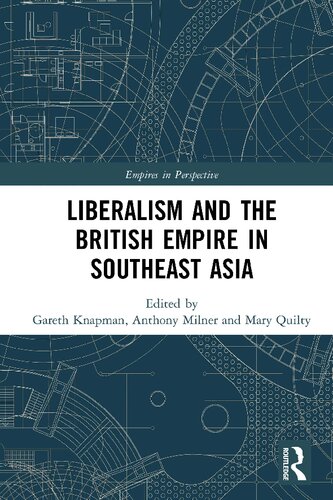 Liberalism and the British Empire in Southeast Asia