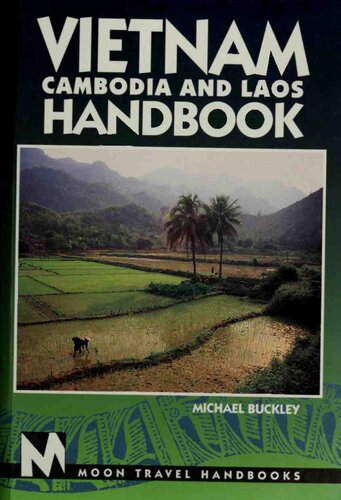 Vietnam, Cambodia and Laos Handbook