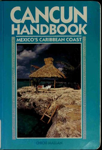 Cancun Handbook: Mexico's Caribbean Coast