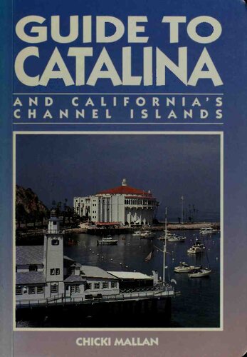 Guide to Catalina and California's Channel Islands