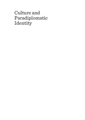 Culture and Paradiplomatic Identity: Instruments in Sustaining EU Policies