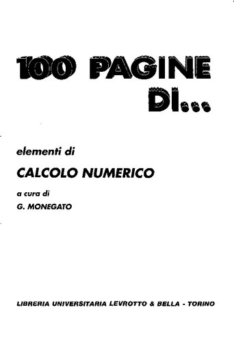 Cento pagine di elementi di calcolo numerico