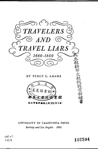 Travelers and Travel Liars, 1660-1800