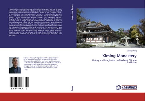 Ximing Monastery: History and Imagination in Medieval Chinese Buddhism