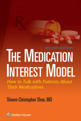 The Medication Interest Model