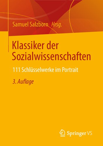 Klassiker der Sozialwissenschaften. 111 Schlüsselwerke im Portrait