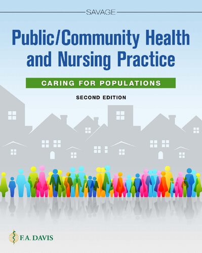 Public/community Health and Nursing Practice: Caring for Populations