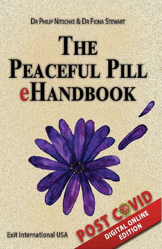 The Peaceful Pill eHandbook Content Revised: 25 November 2021