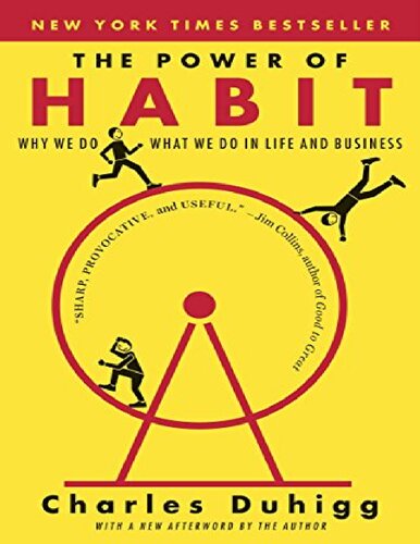 The Power of Habit: Why We Do What We Do in Life and Business [True PDF]