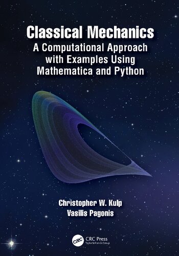 Classical Mechanics: A Computational Approach with Examples Using Mathematica and Python