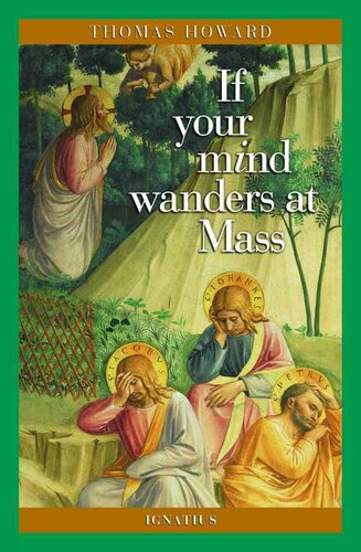 If Your Mind Wanders at Mass