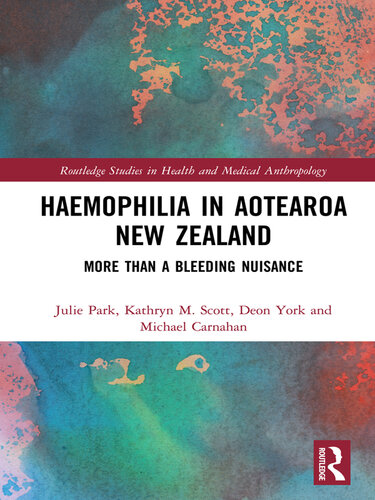 Haemophilia in Aotearoa New Zealand: More Than A Bleeding Nuisance