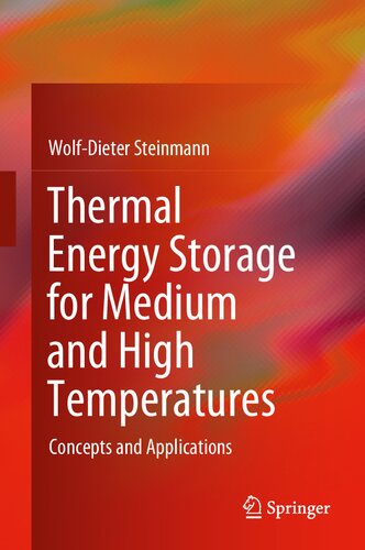 Thermal Energy Storage for Medium and High Temperatures: Concepts and Applications