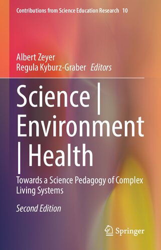 Science | Environment | Health: Towards a Science Pedagogy of Complex Living Systems