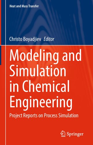 Modeling and Simulation in Chemical Engineering: Project Reports on Process Simulation