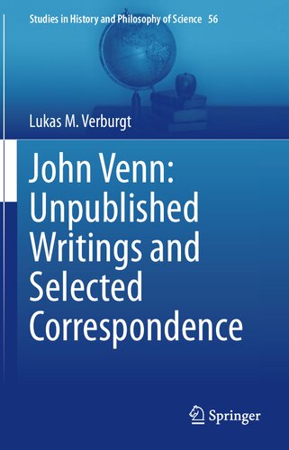 John Venn: Unpublished Writings and Selected Correspondence