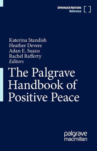 The Palgrave Handbook of Positive Peace