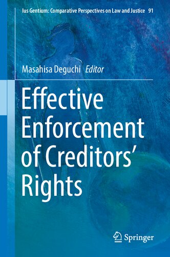 Effective Enforcement of Creditors’ Rights