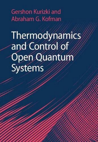 Thermodynamics And Control Of Open Quantum Systems