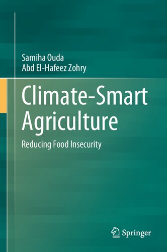 Climate-Smart Agriculture: Reducing Food Insecurity