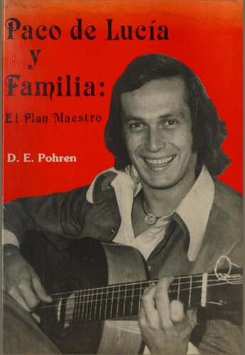 Paco de Lucía y familia: El plan maestro