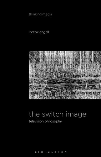 The Switch Image: Television Philosophy