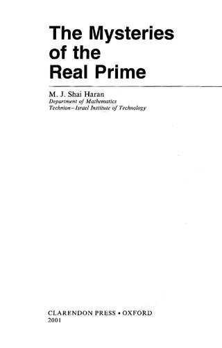 The Mysteries of the Real Prime