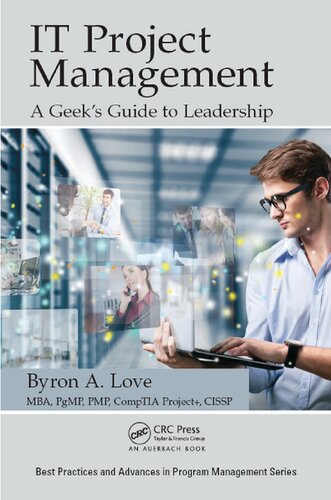 IT Project Management: A Geek's Guide to Leadership