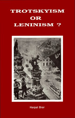 Trotskyism or Leninism?