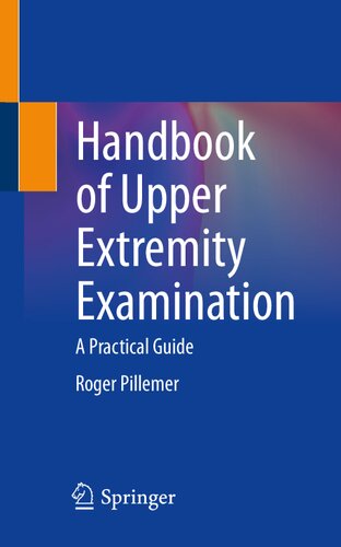 Handbook of Upper Extremity Examination: A Practical Guide