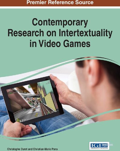 Contemporary Research on Intertextuality in Video Games