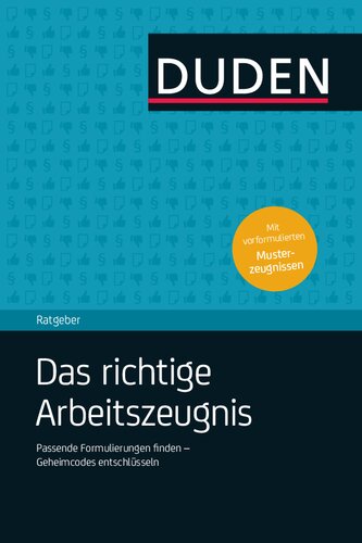 Duden: Das richtige Arbeitszeugnis