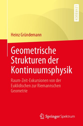 Geometrische Strukturen der Kontinuumsphysik