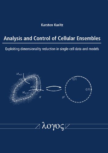 Analysis and Control of Cellular Ensembles: Exploiting Dimensionality Reduction in Single-cell Data and Models