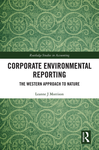 Corporate Environmental Reporting: The Western Approach to Nature