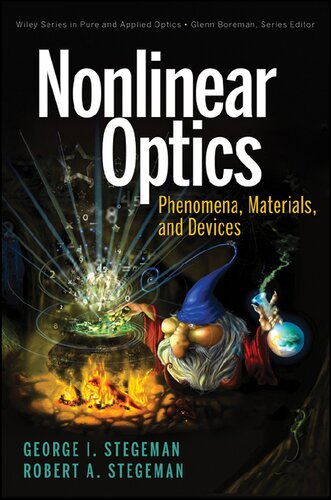 Nonlinear Optics: Phenomena, Materials and Devices