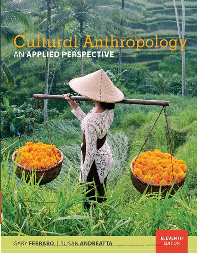 Cultural Anthropology: An Applied Perspective.