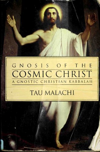 Gnosis of the cosmic Christ