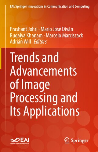 Trends and Advancements of Image Processing and Its Applications