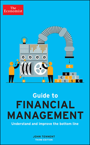 The Economist Guide to Financial Management 3rd Edition: Understand and improve the bottom line