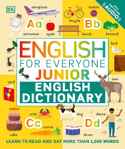 English for Everyone Junior English Dictionary: Learn to Read and Say More than 1,000 Words