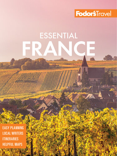 Fodor's Essential France (Full-color Travel Guide)