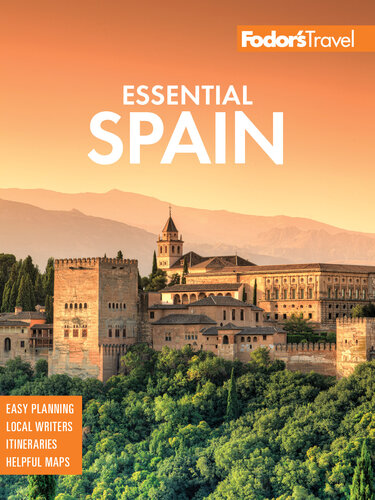 Fodor's Essential Spain 2022 (Full-color Travel Guide)