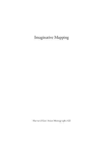 Imaginative Mapping: Landscape and Japanese Identity in the Tokugawa and Meiji Eras