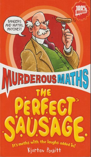 The Perfect Sausage And Other Fundamental Formulas