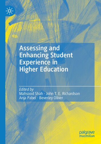 Assessing and Enhancing Student Experience in Higher Education